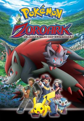 ▷ Pokémon: Zoroark El Maestro de Ilusiones ( Película) [ HD 1080p ]